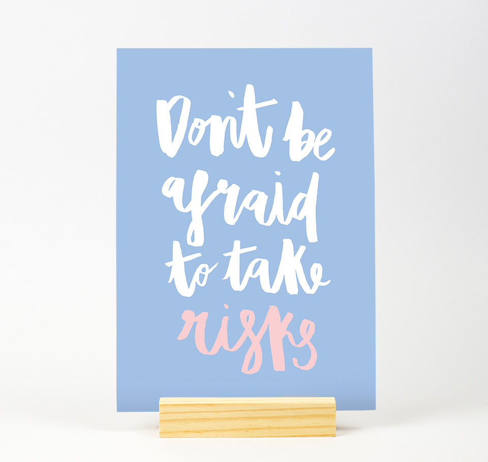 Take risks Pastel Colour Print