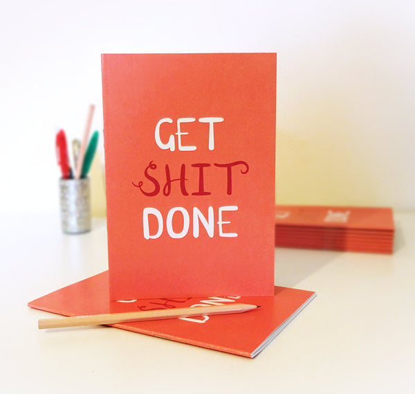 Get Shit Done A5 notebook