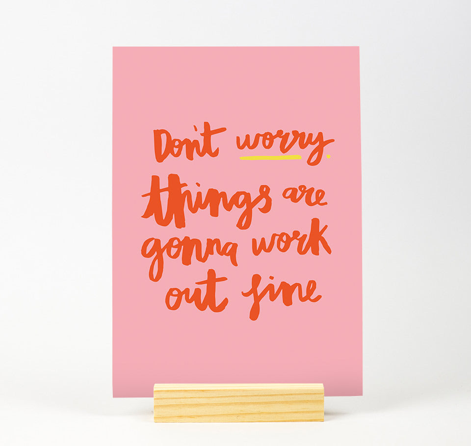 Don't worry Bright Colour Print